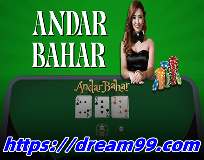 Enjoy Andar Bahar at Dream99.com Casino: The Ultimate Choice for Unlimited Fun缩略图