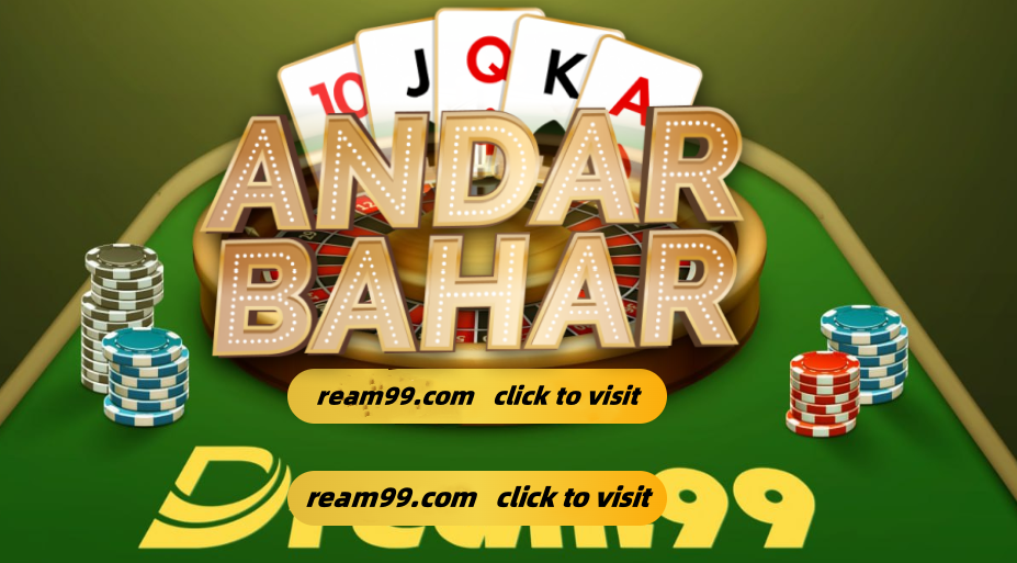 Explore the Dream Casino: Play Andar Bahar on Dream99.com and Win Big